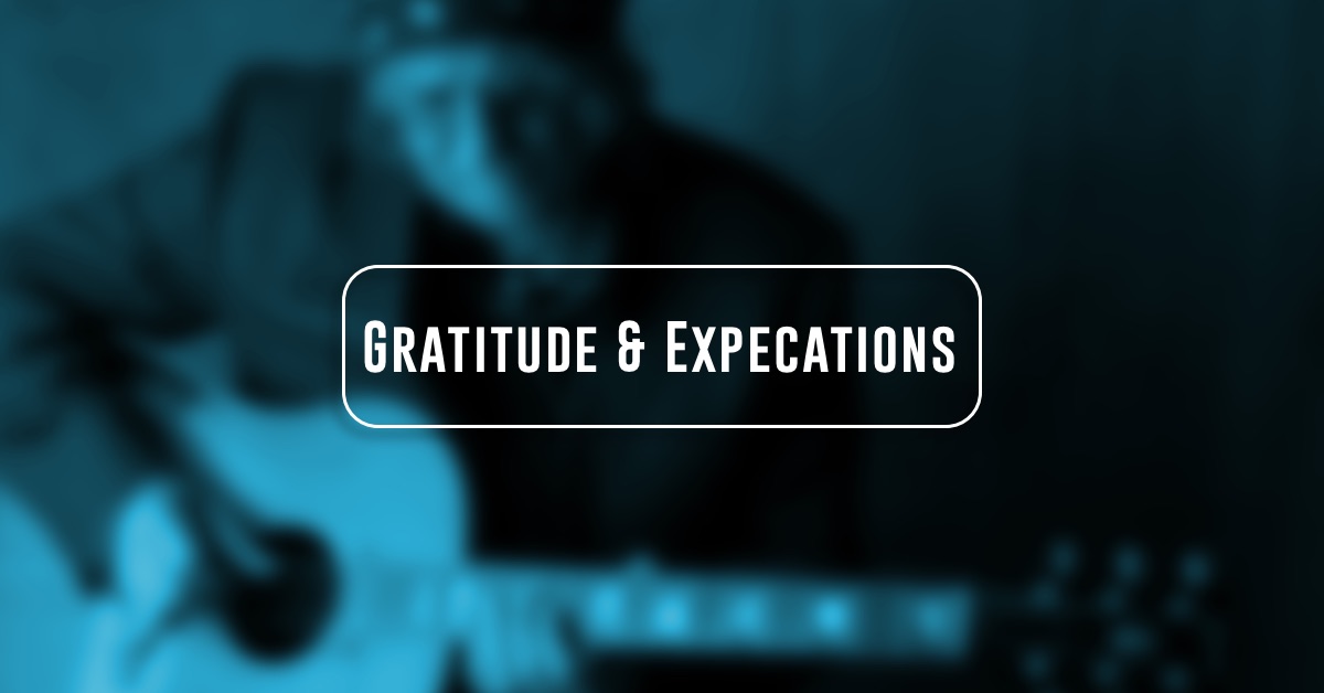 Gratitude & Expectations by Anne Grady