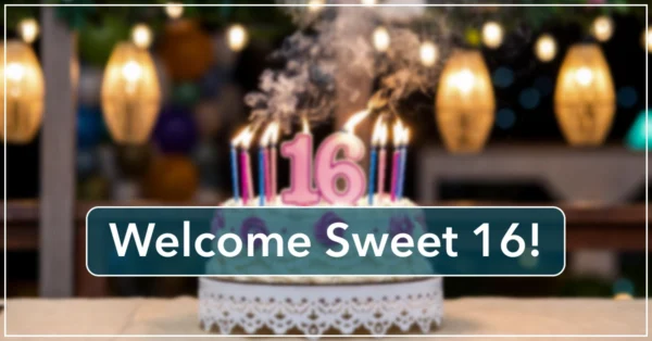 Welcome Sweet 16 by Anne Grady Resilience Keynote Speaker and Author