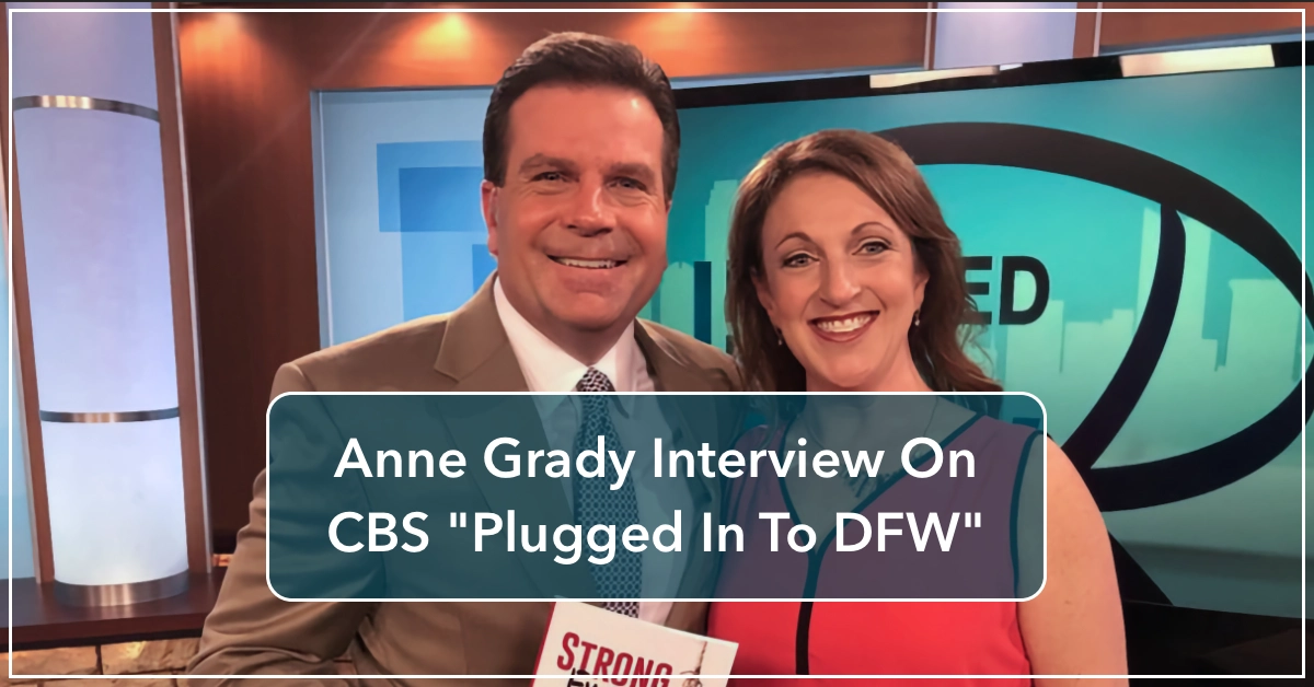 Anne Grady Interview on CBS Plugged In To DFW