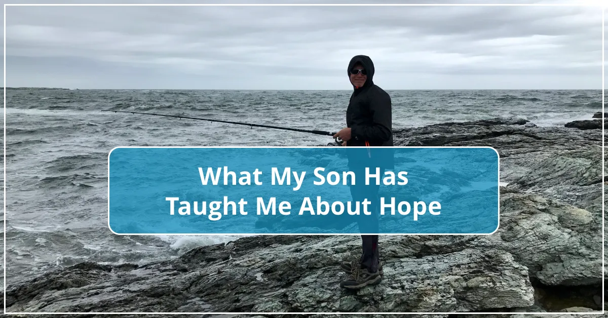 What My Son Has Taught Me About Hope by Resilience Keynote and Author Anne Grady.