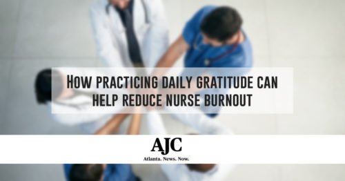 Press - Atlanta How Practicing Gratitude Reduces Nurse Burnout