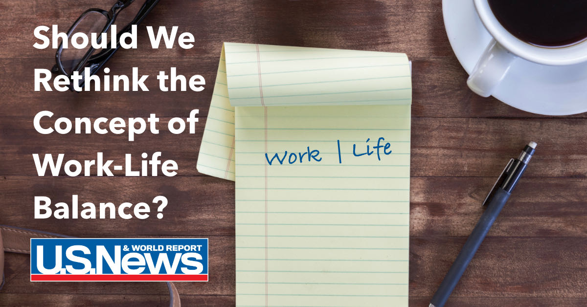 Article: Should We Rethink the Concept of Work-Life Balance?