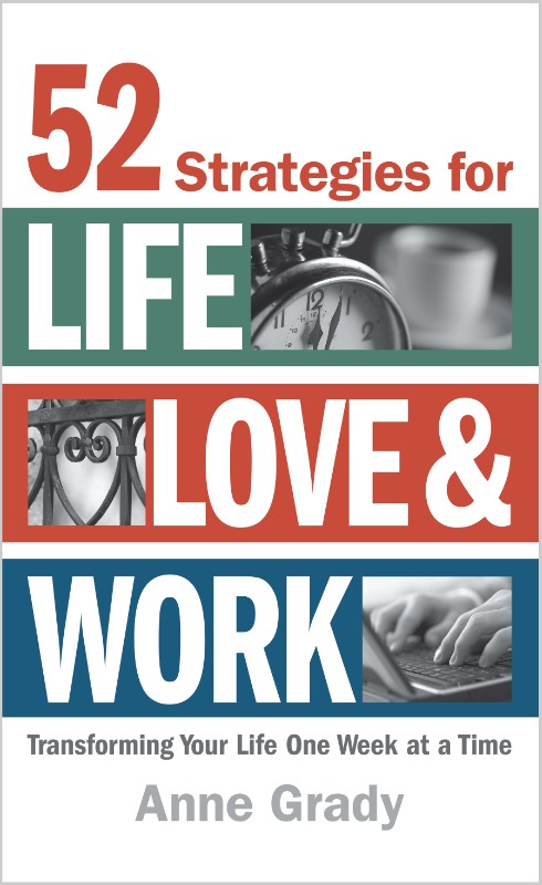 Resilience Book 52 Strategies for Life, Love & Work by Anne Grady