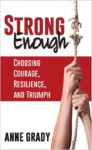 Resilience Book: Strong Enough Choosing Courage, Resilience, and Triumph