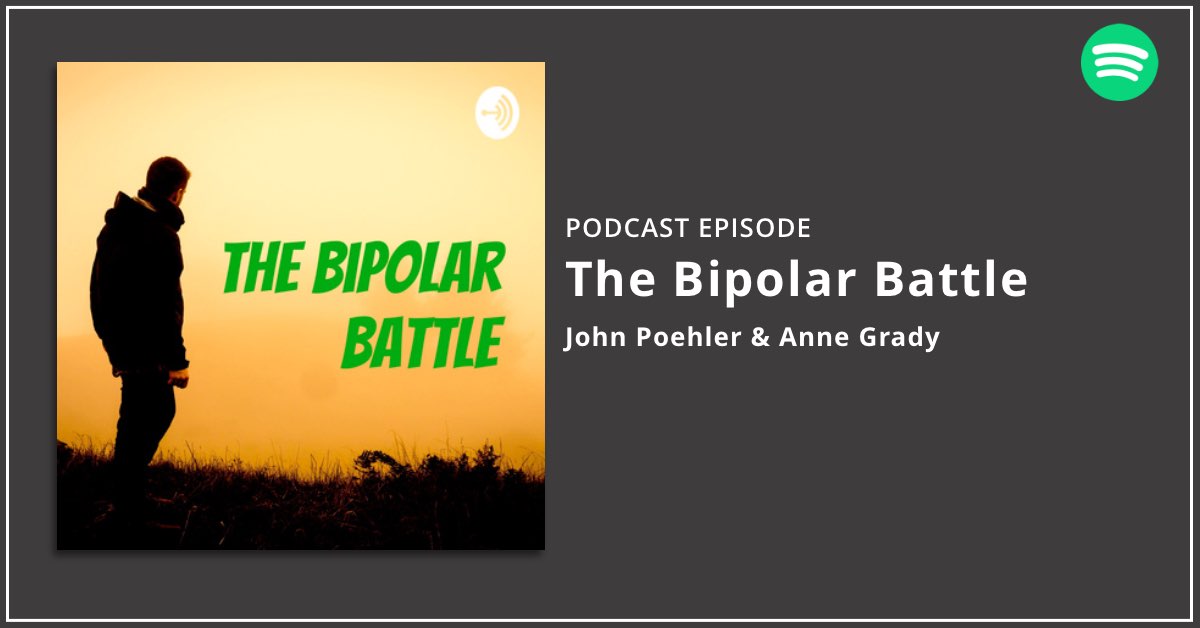 The Bipolar Battle Podcast featuring Anne Grady