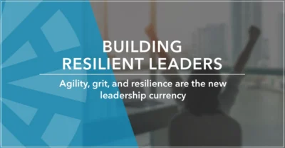 Building Resilient Leaders Keynote, Training & Professional Development by Resilience Expert Anne Grady