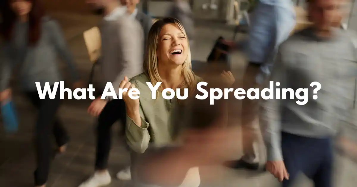 Research shows that positive emotions don’t just make people feel good — they also broaden thinking, boost creativity, and improve collaboration. So, when you choose to share calm or joy, you’re not just helping people feel better, you’re helping them do better.